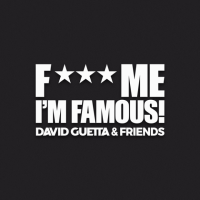 F*** Me I'm Famous