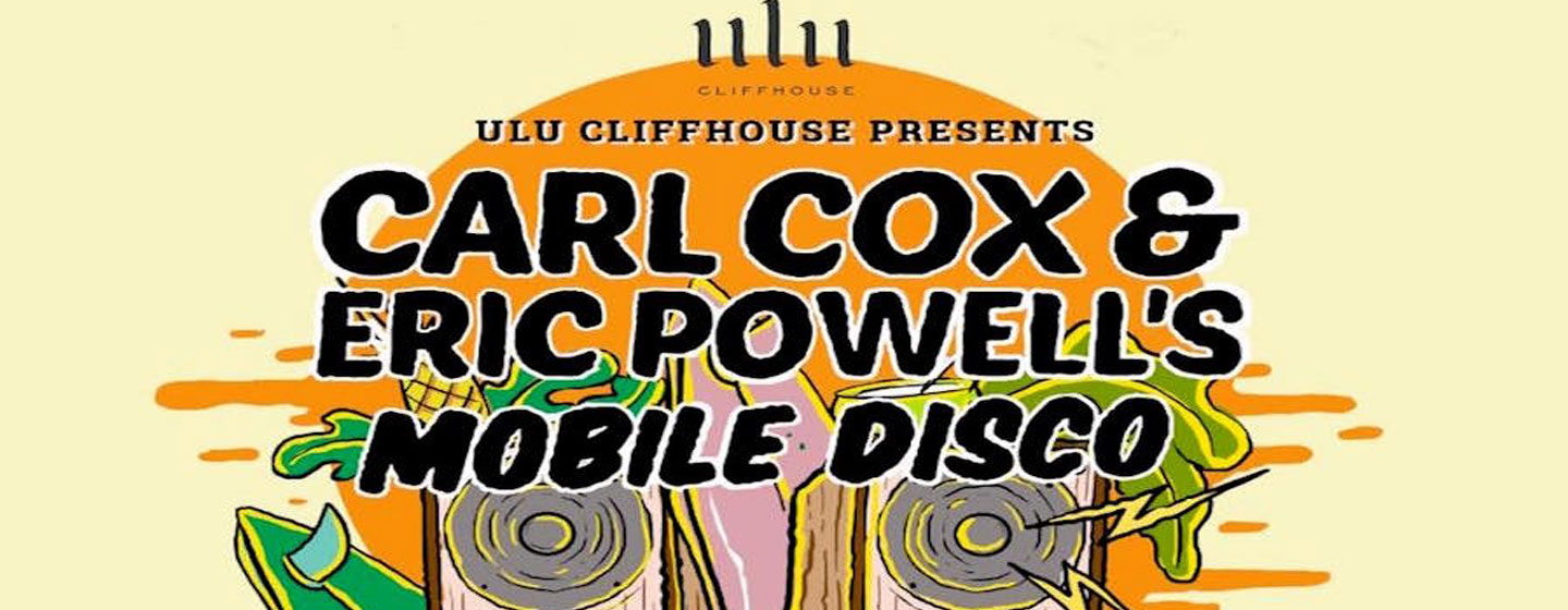 ULU Cliffhouse Bali Presents Mobile Disco