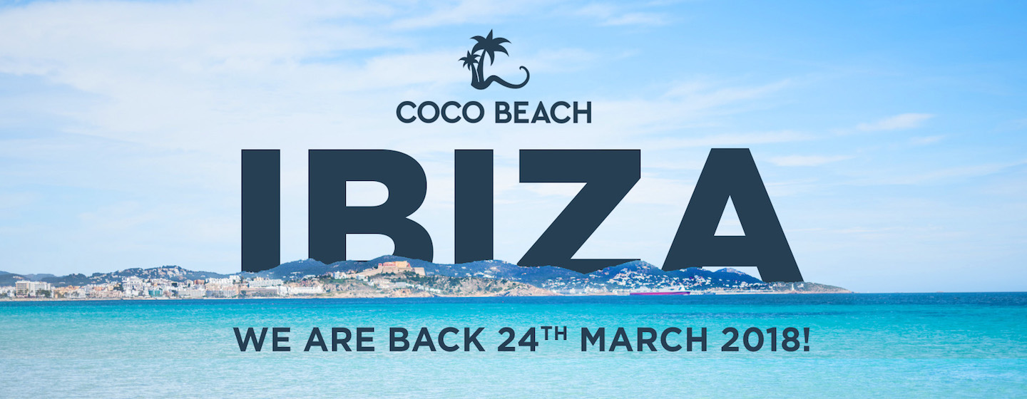 Coco Beach Ibiza 2018
