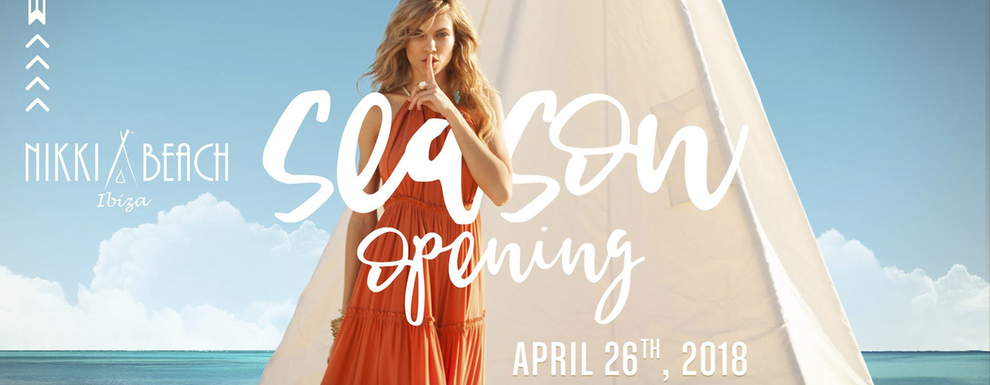 Nikki Beach Ibiza Opening 2018